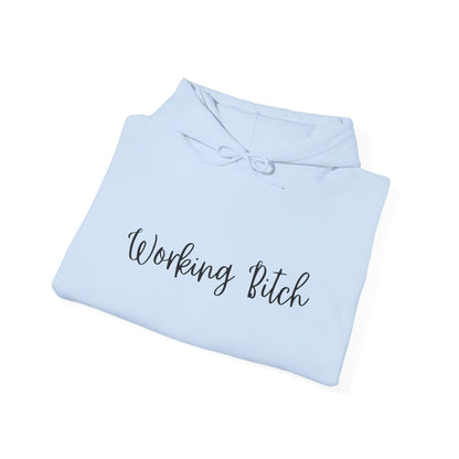 Unisex Heavy Blend™ Hooded Sweatshirt -Working B*tch